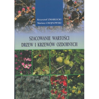 Szacowanie wartości drzew i krzewów ozdobnych