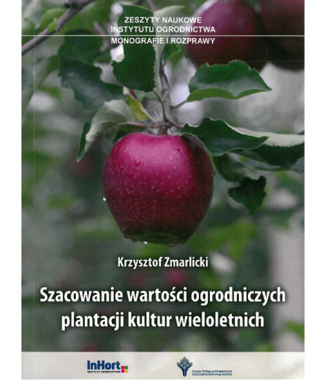 Szacowanie wartości ogrodniczych plantacji kultur wieloletnich