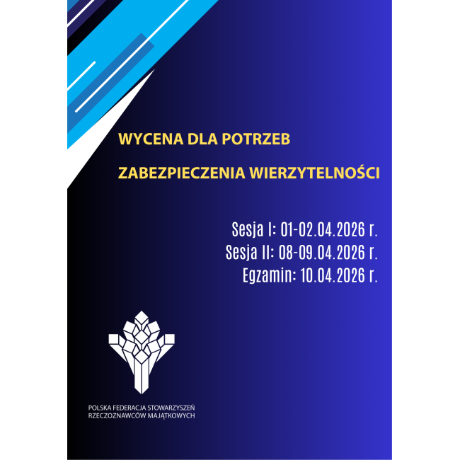 Szkolenie online: Wycena dla potrzeb zabezpieczenia wierzytelności