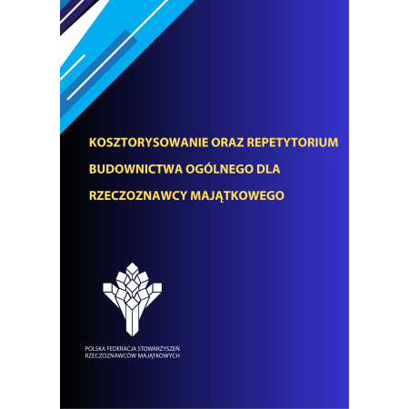 Szkolenie online: Kosztorysowanie oraz repetytorium budownictwa ogólnego dla rzeczoznawcy majątkowego 21-22.10.2026 r.